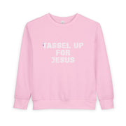 Tassel Up For Jesus Repeat Toddler Sweatshirt