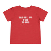 Tassel Up For Jesus Repeat Toddler Short Sleeve Tee