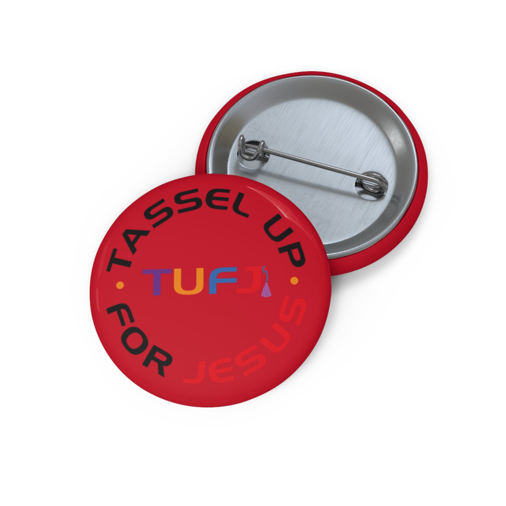 Red Tassel Up For Jesus Logo Pin Buttons