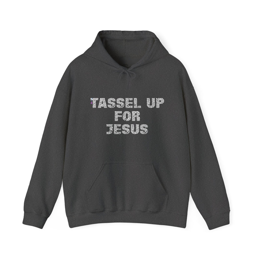 Tassel Up For Jesus Repeat Unisex Hoodie