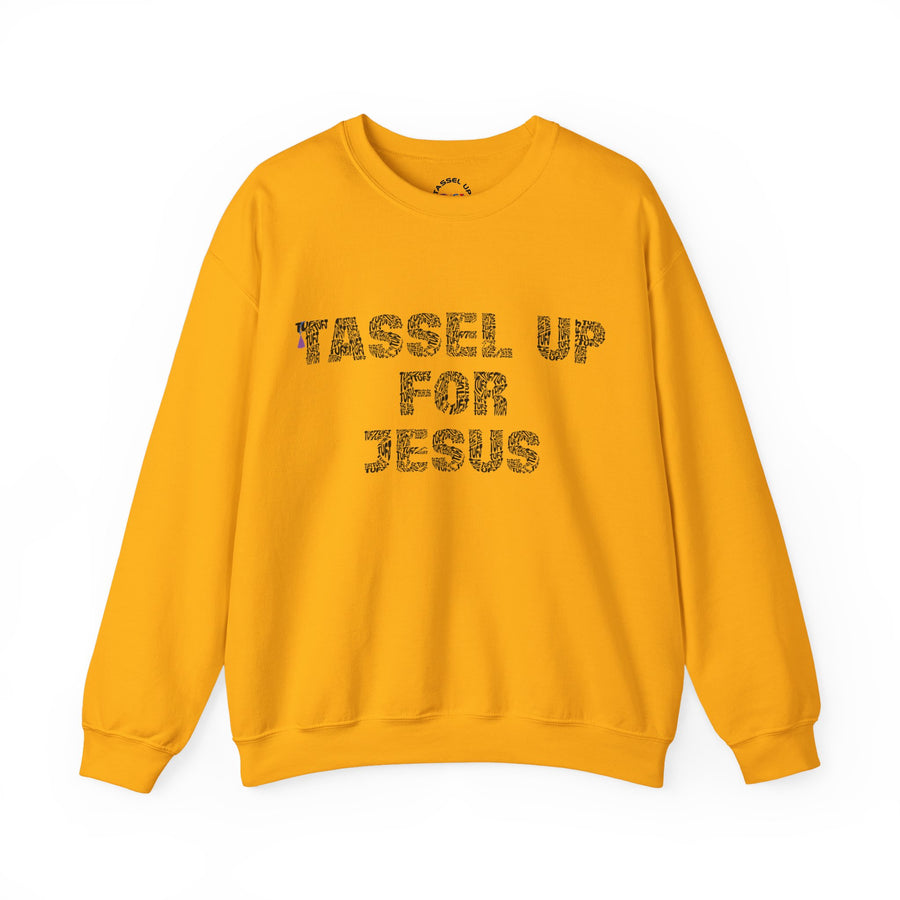 Tassel Up For Jesus Repeat Unisex Sweatshirt