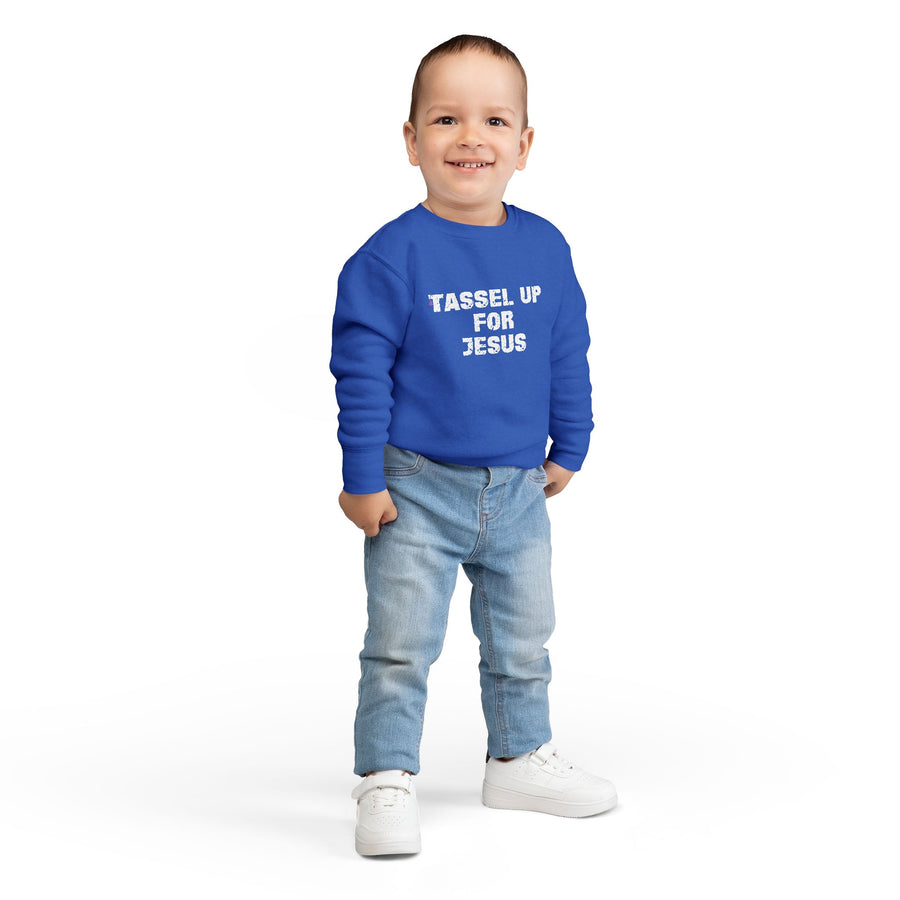 Tassel Up For Jesus Repeat Toddler Sweatshirt