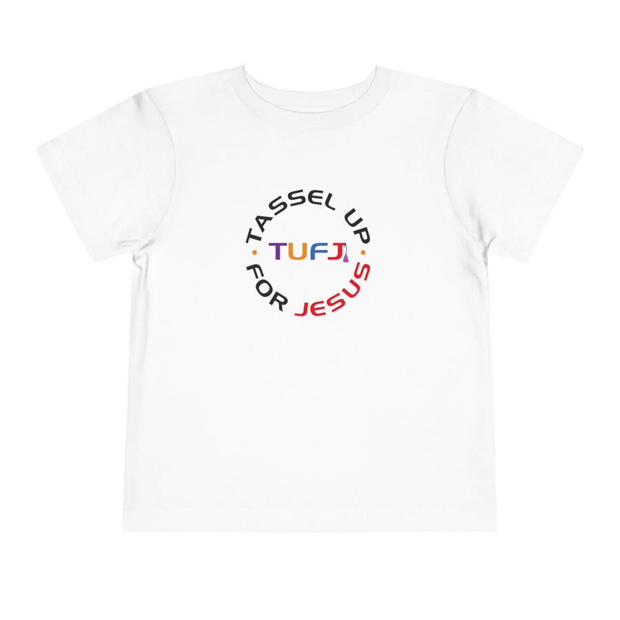 Tassel Up For Jesus Toddler Short Sleeve Tee