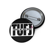 Black TUFJ Pin Buttons