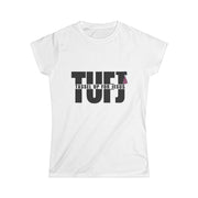 TUFJ Women's Softstyle Tee