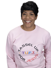 Tassel Up For Jesus Logo Unisex Sweatshirt