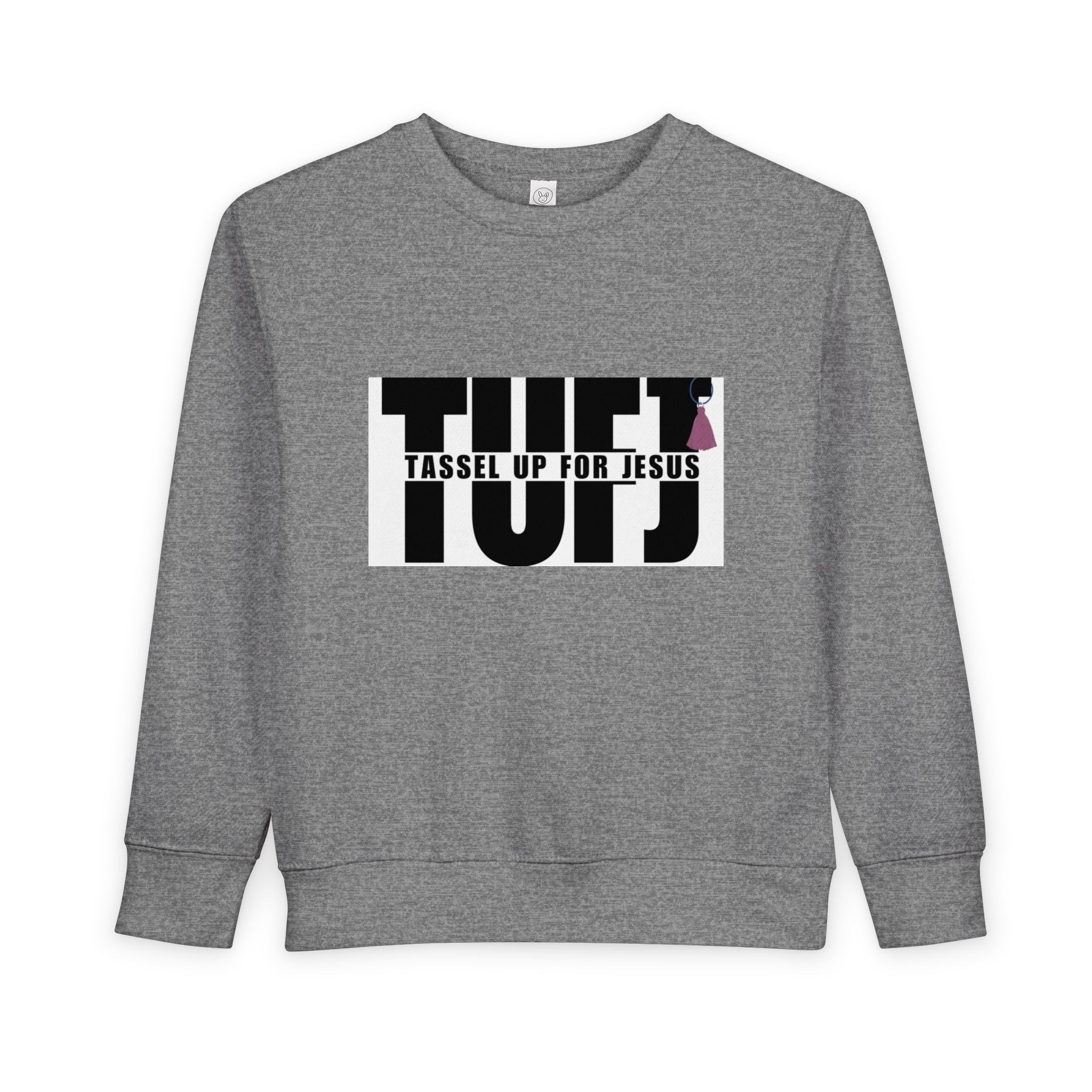 TUFJ Tassel Up For Jesus Toddler Sweatshirt