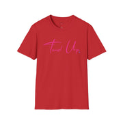 Tassel Up Pink Cursive Softstyle Unisex T-Shirt