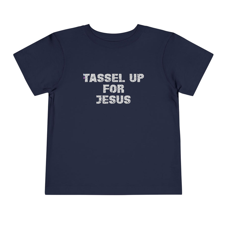 Tassel Up For Jesus Repeat Toddler Short Sleeve Tee