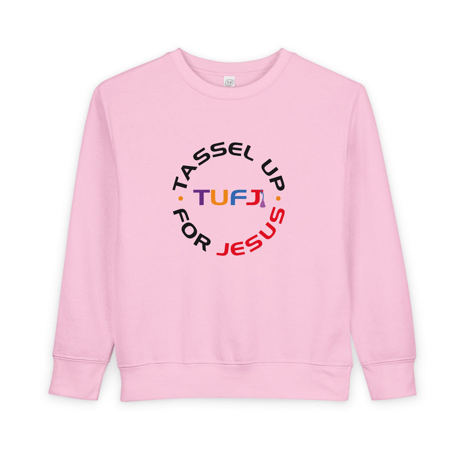 Tassel Up For Jesus Logo Toddler Sweatshirt