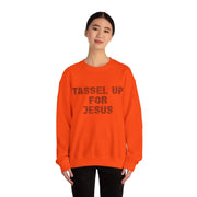 Tassel Up For Jesus Repeat Unisex Sweatshirt