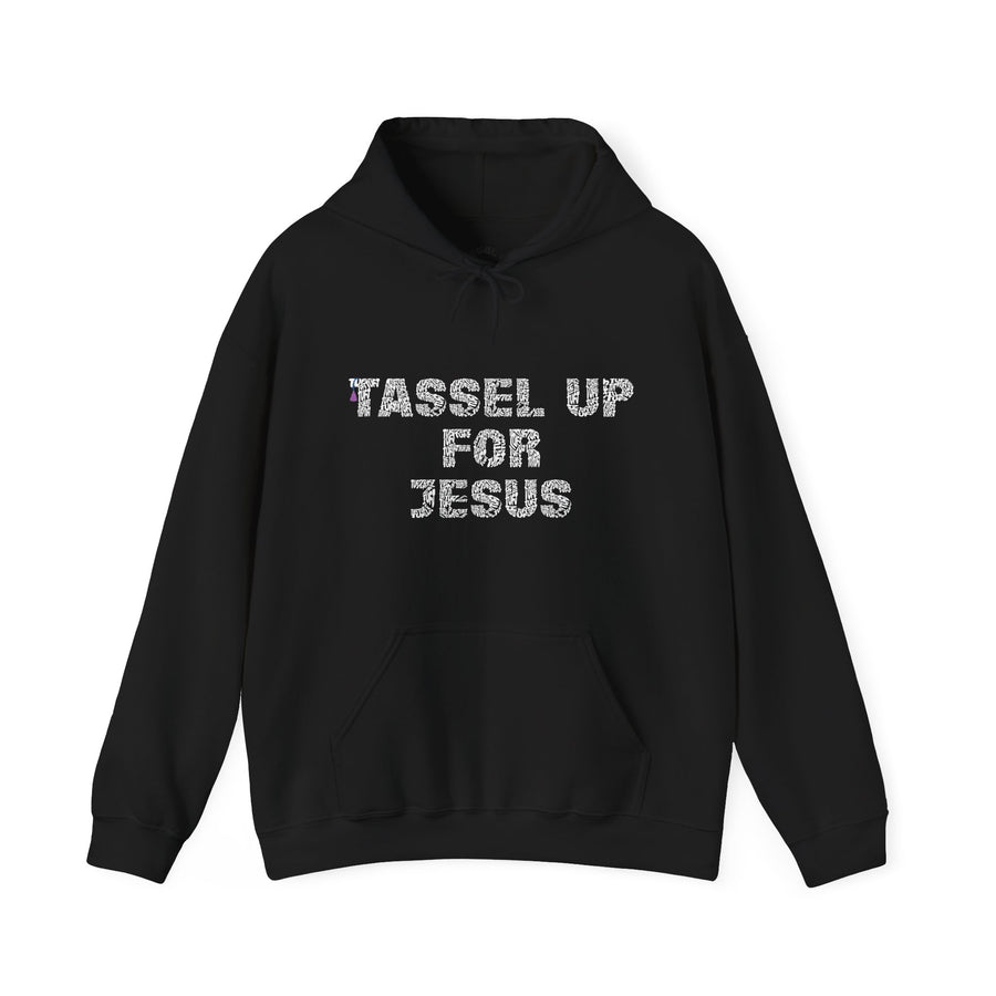 Tassel Up For Jesus Repeat Unisex Hoodie