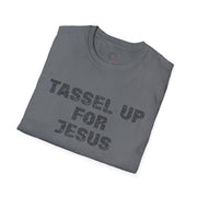 Tassel Up For Jesus Repeat Unisex Softstyle T-Shirt
