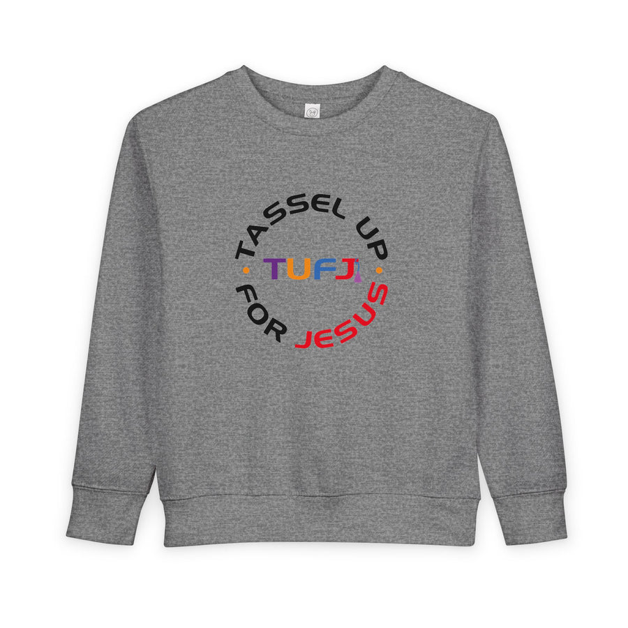 Tassel Up For Jesus Logo Toddler Sweatshirt