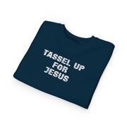Tassel Up For Jesus Repeat Toddler Sweatshirt