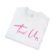 Tassel Up Pink Cursive Softstyle Unisex T-Shirt