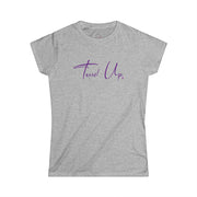 Tassel Up Purple Cursive Women's Cut Softstyle Tee