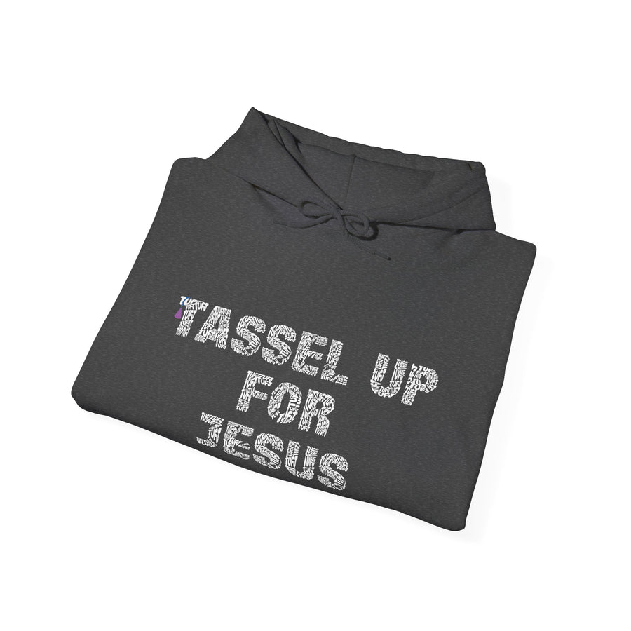 Tassel Up For Jesus Repeat Unisex Hoodie