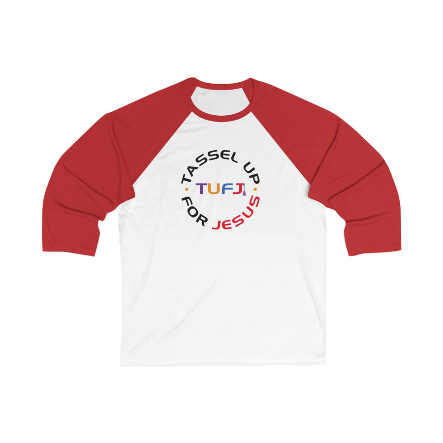 Tassel Up For Jesus Logo Unisex 3\4 Sleeve Baseball Tee