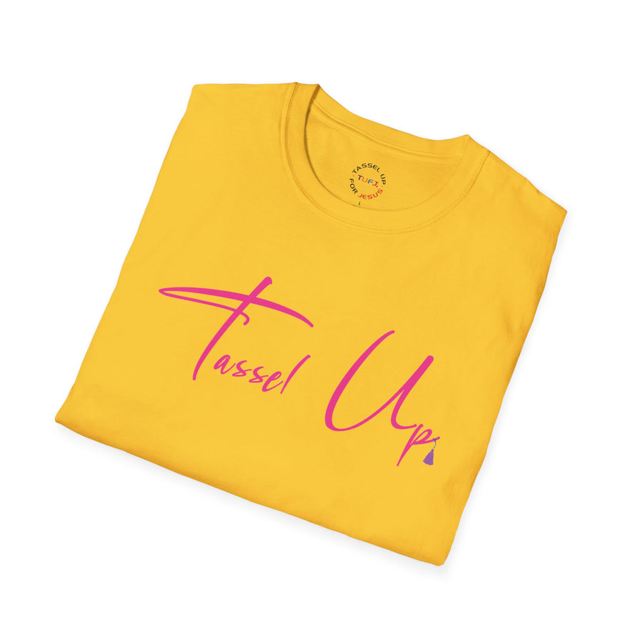 Tassel Up Pink Cursive Softstyle Unisex T-Shirt